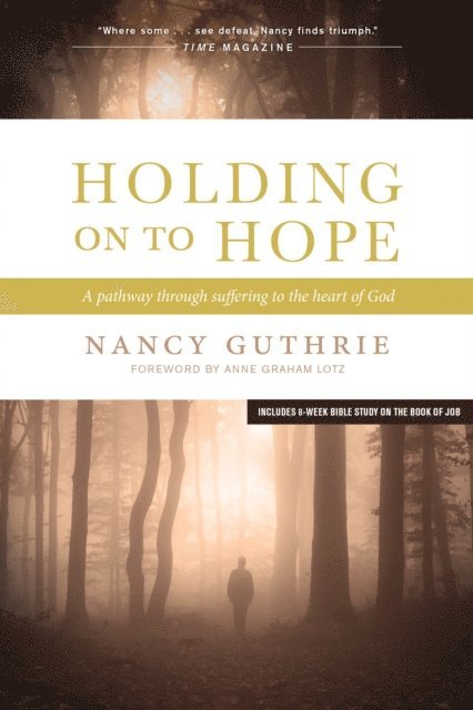 Nancy Guthrie - Holding On to Hope, E-bok