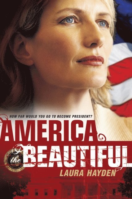 Laura Hayden - America the Beautiful, E-bok