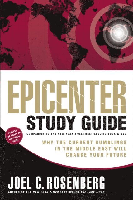 Joel C. Rosenberg - Epicenter Study Guide, E-bok