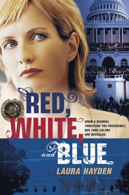 Laura Hayden - Red, White, and Blue, E-bok