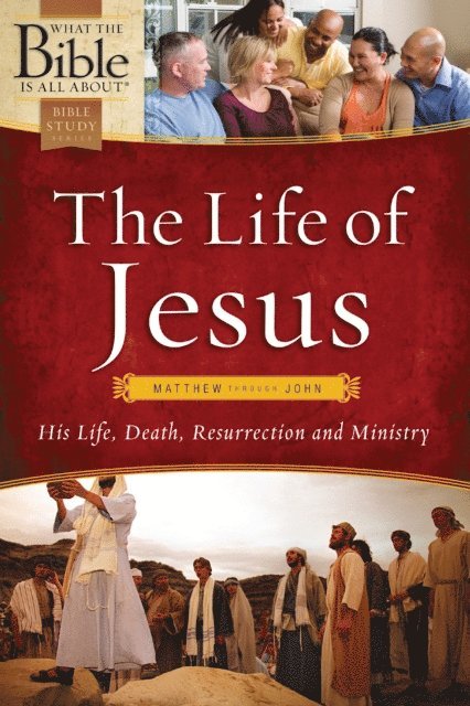 Life of Jesus: Matthew through John