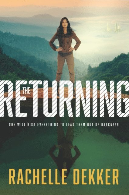 Rachelle Dekker - Returning, E-bok
