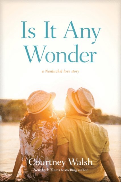 Courtney Walsh - Is It Any Wonder, E-bok