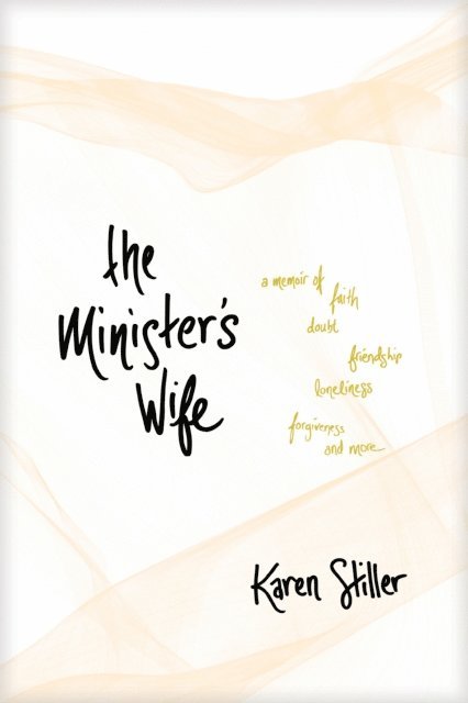 Karen Stiller - Minister's Wife, E-bok
