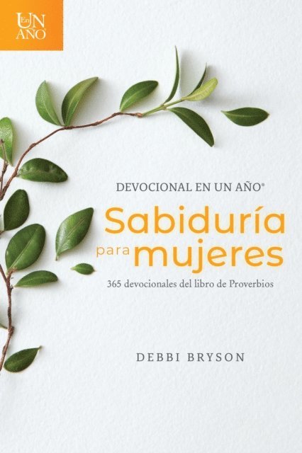 Debbi Bryson - Devocional en un año -- Sabiduría para mujeres, E-bok