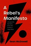 Rebel's Manifesto, A