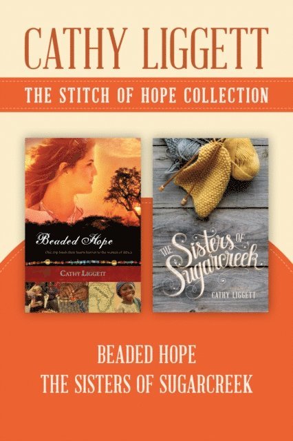 Stitch of Hope Collection: Beaded Hope / Sisters of Sugarcreek
