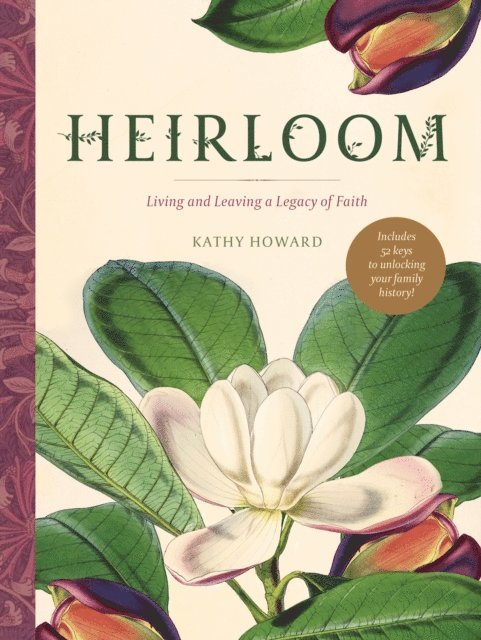 Kathy Howard - Heirloom, E-bok