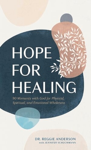 Reggie Anderson - Hope for Healing, Häftad