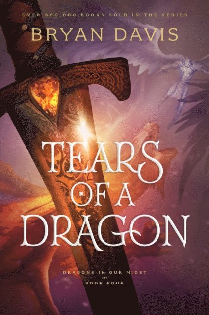 Bryan Davis - Tears of a Dragon, E-bok