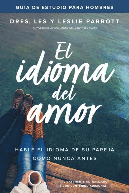 Leslie Parrott, Les Parrott - idioma del amor: guía de estudio para hombres, E-bok