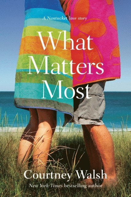 Courtney Walsh - What Matters Most, E-bok