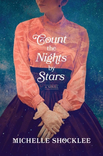 Michelle Shocklee - Count the Nights by Stars, E-bok