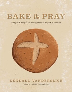 Kendall Vanderslice - Bake & Pray, Inbunden. Tillgänglighet: Lägg i varukorg