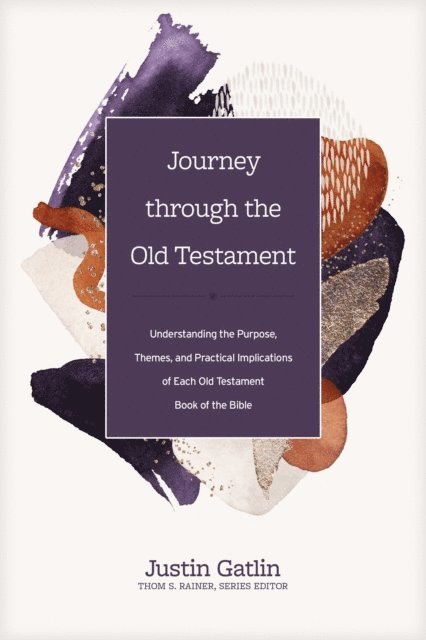 Justin Gatlin - Journey through the Old Testament, E-bok