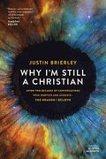 Why I'm Still a Christian