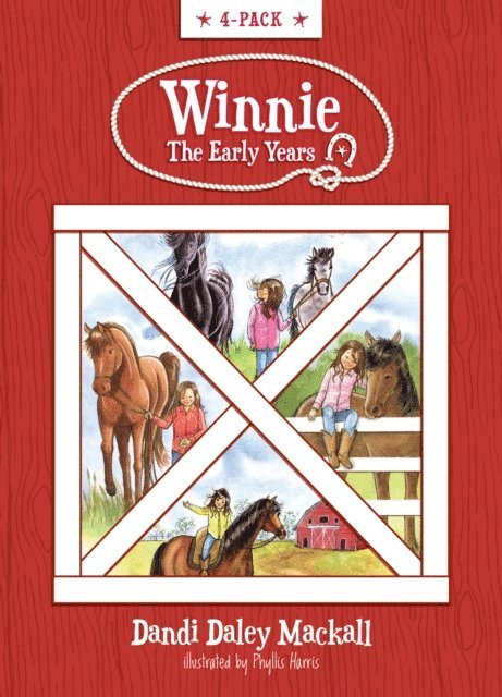 Dandi Daley Mackall - Winnie The Early Years 4-Pack: Horse Gentler in Training / A Horse's Best Friend / Lucky for Winnie / Homesick Horse, E-bok