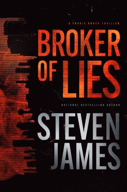 Steven James - Broker of Lies, E-bok