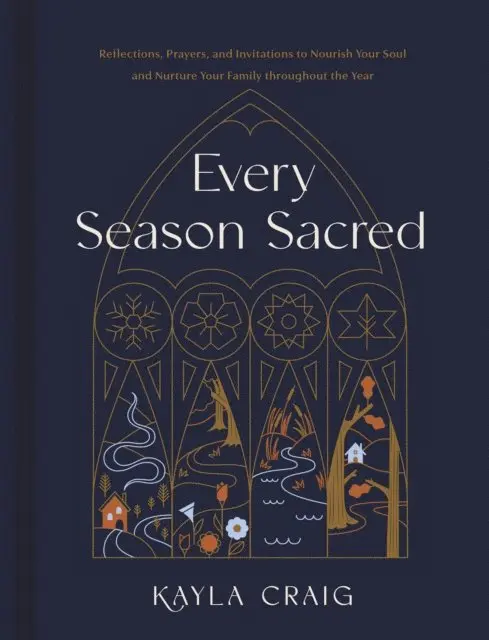 Kayla Craig - Every Season Sacred, E-bok. Tillgänglighet: Lägg i varukorg