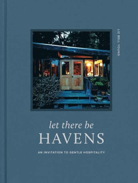 Liz Bell Young - Let There Be Havens, E-bok. Tillgänglighet: Lägg i varukorg