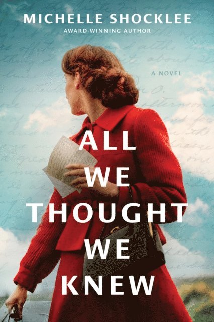 Michelle Shocklee - All We Thought We Knew, E-bok