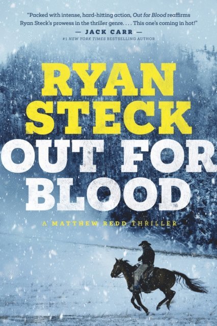 Ryan Steck - Out for Blood, E-bok