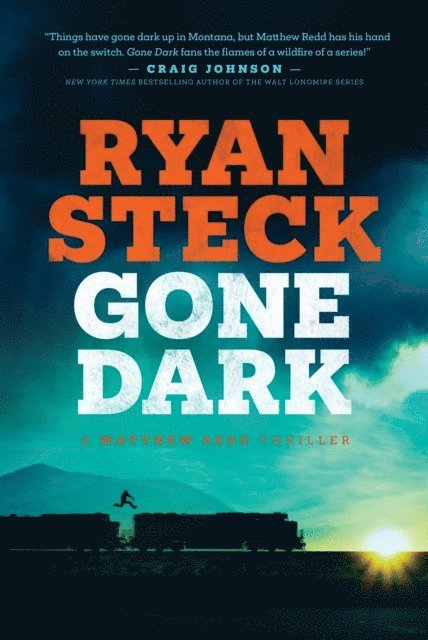 Ryan Steck - Gone Dark, E-bok