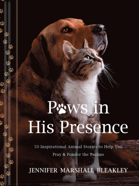 Jennifer Marshall Bleakley - Paws in His Presence, E-bok