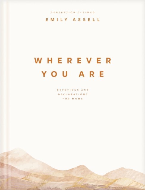 Emily Assell - Wherever You Are, E-bok