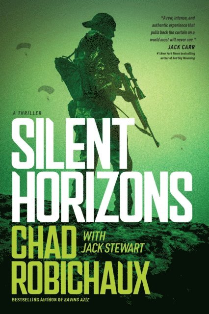 Chad Robichaux - Silent Horizons, E-bok
