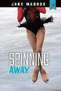 Spinning Away