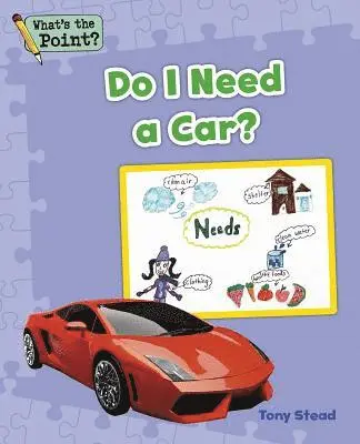 Capstone Classroom, Tony Stead - Do I Need a Car?, Häftad. Tillgänglighet: Lägg i varukorg