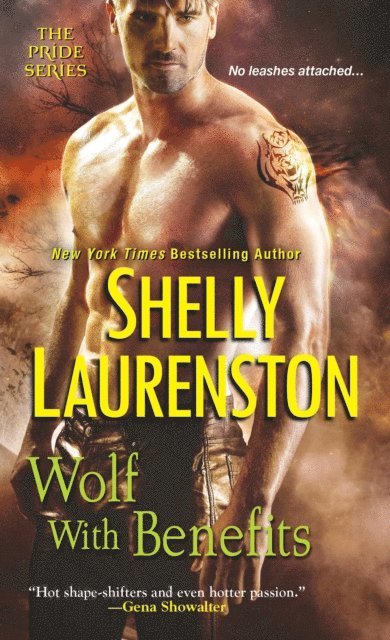 Shelly Laurenston - Wolf with Benefits, E-bok. Tillgänglighet: Lägg i varukorg