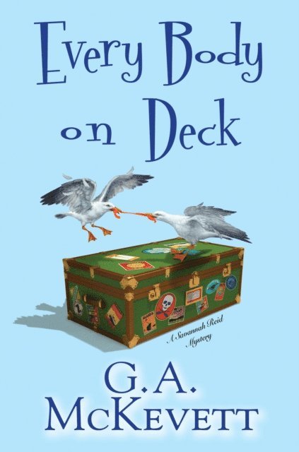 G. A. McKevett - Every Body on Deck, E-bok