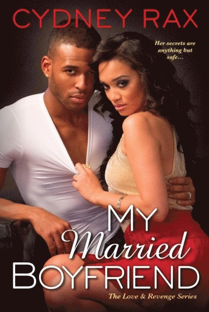 Cydney Rax - My Married Boyfriend, E-bok