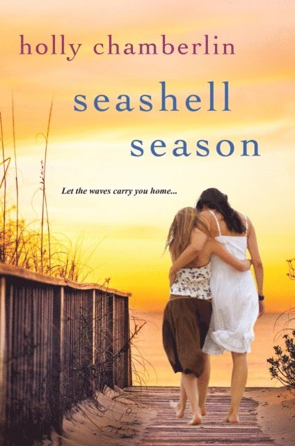 Holly Chamberlin - Seashell Season, E-bok