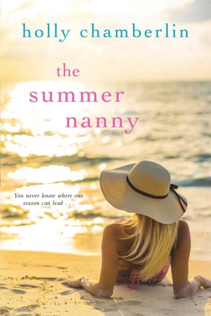 Holly Chamberlin - Summer Nanny, E-bok