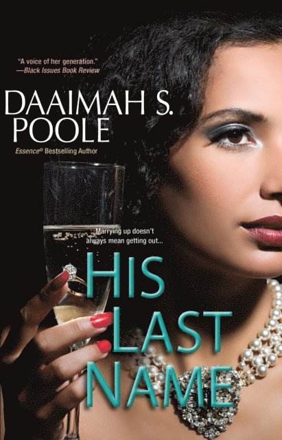 Daaimah S. Poole - His Last Name, E-bok