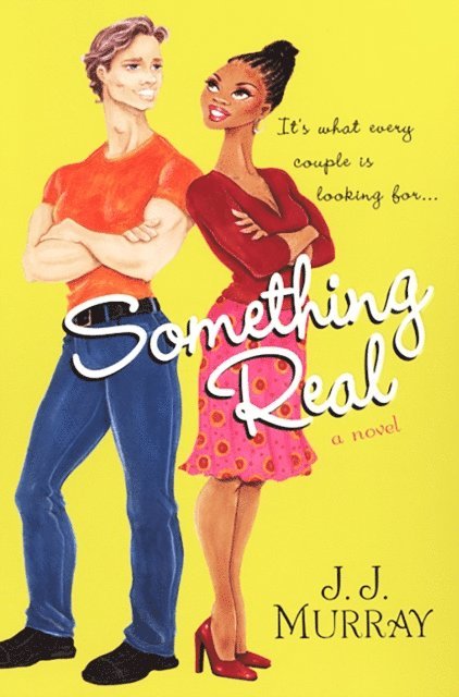 J.J. Murray - Something Real, E-bok