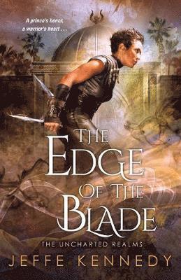 Jeffe Kennedy - Edge Of The Blade, Häftad