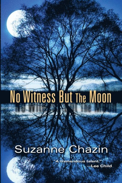 Suzanne Chazin - No Witness but the Moon, E-bok