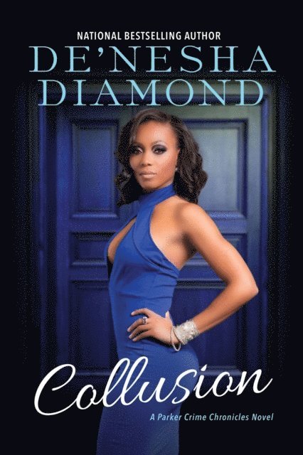 De'nesha Diamond - Collusion, E-bok