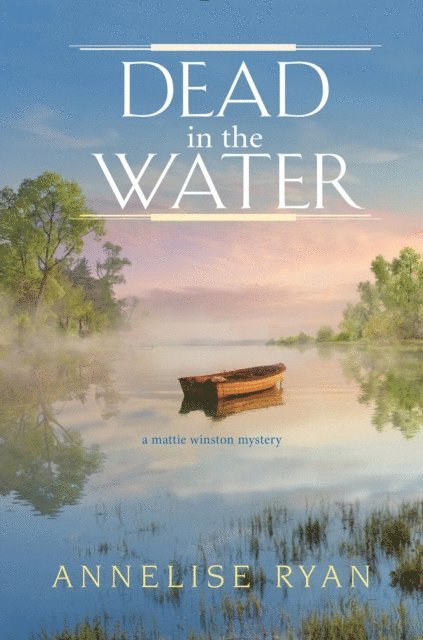 Annelise Ryan - Dead in the Water, E-bok