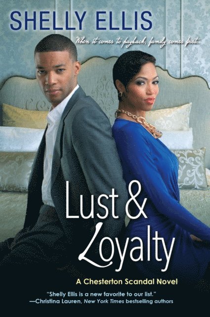 Shelly Ellis - Lust & Loyalty, E-bok