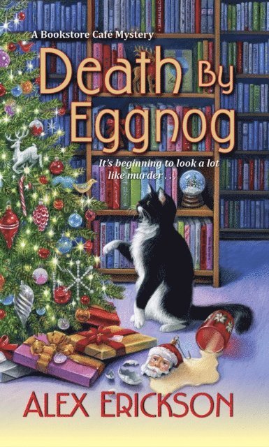 Alex Erickson - Death by Eggnog, E-bok