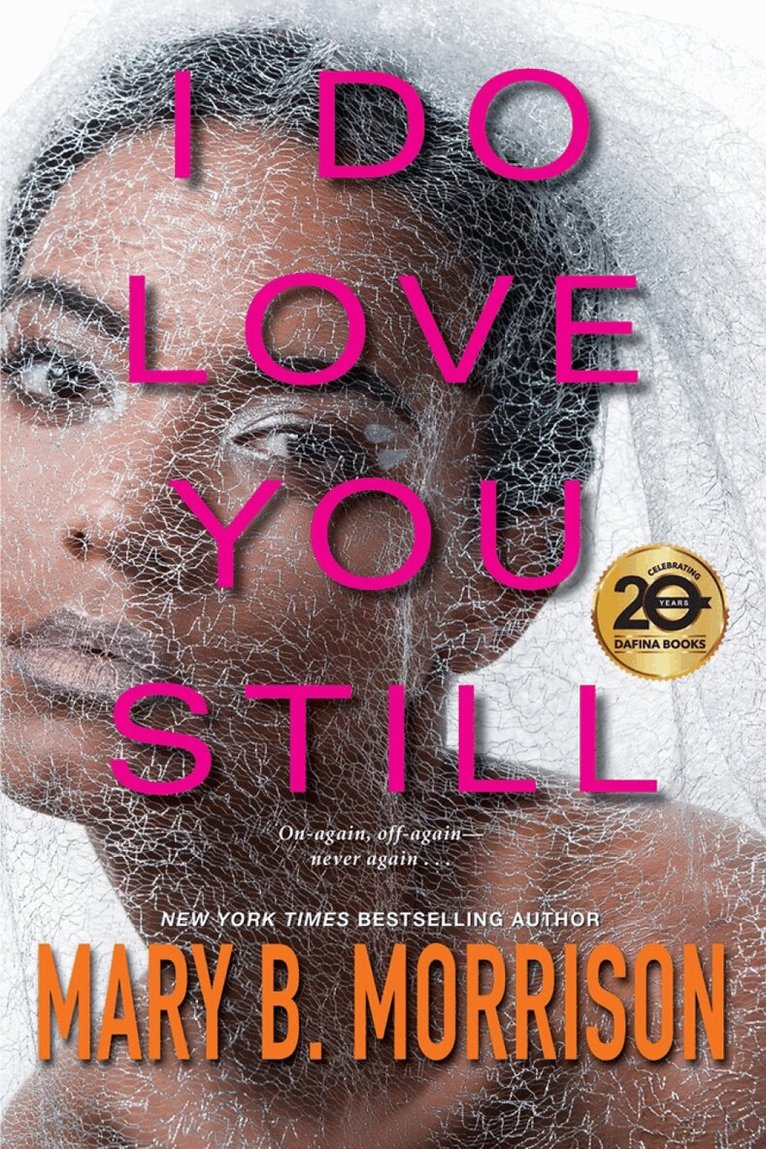 Mary B. Morrison - I Do Love You Still, Häftad