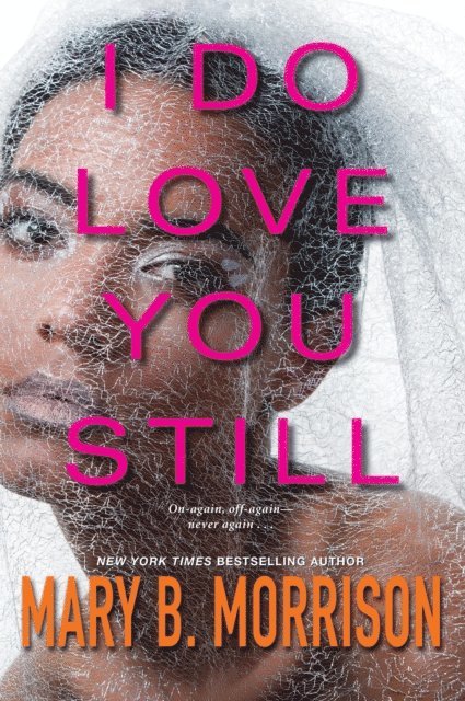 Mary B. Morrison - I Do Love You Still, E-bok