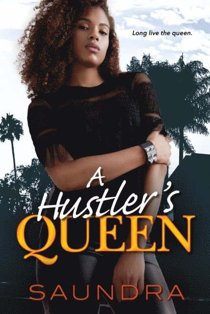 Saundra - Hustler's Queen, E-bok
