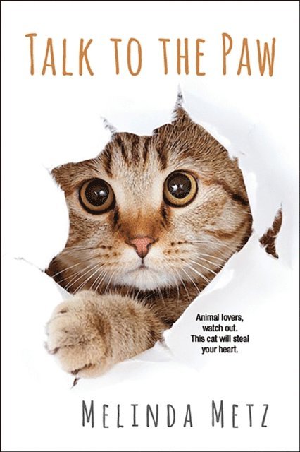 Melinda Metz - Talk to the Paw, E-bok