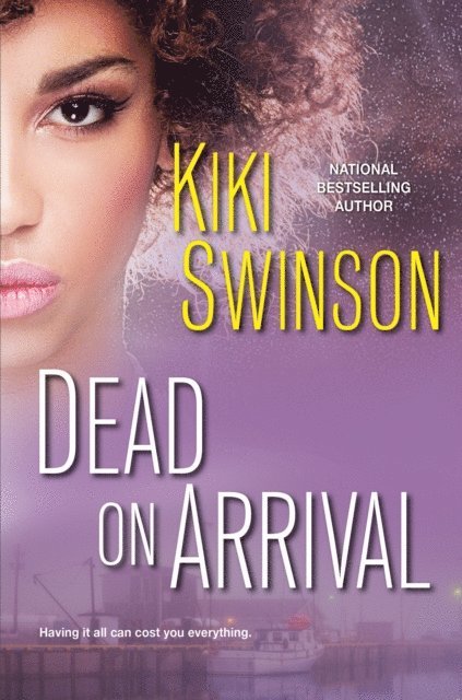 Kiki Swinson - Dead on Arrival, E-bok